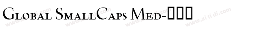 Global SmallCaps Med字体转换